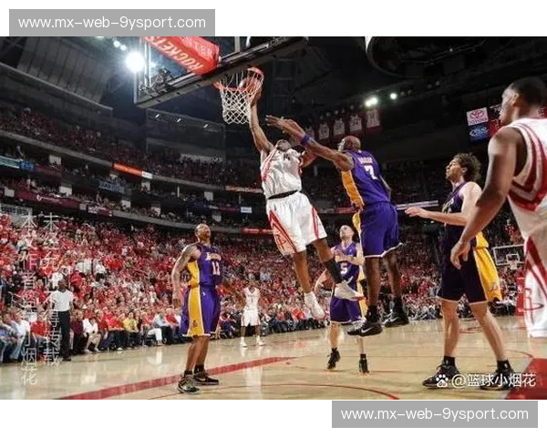 洛城荣光,休城锐变:2010湖人vs火箭,一场经典对决的回响 洛城荣光,休城锐变:2010湖人vs火箭,一场经典对决的回响